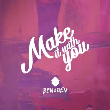 Make It With You album art