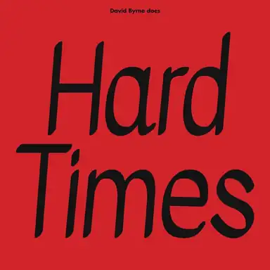 David Byrne Does Hard Times album art