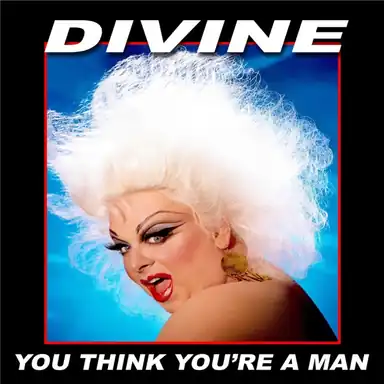 You Think You're a Man album art