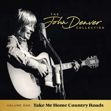 The John Denver Collection, Vol 1: Take Me Home Country Roads album art