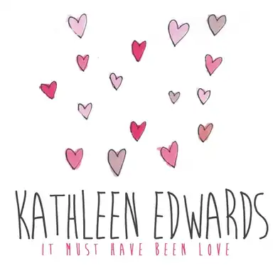 It Must Have Been Love album art