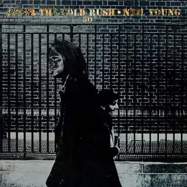 After the Gold Rush (2009 Remaster) album art
