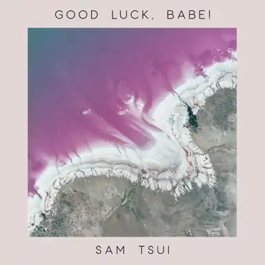 Good Luck, Babe! album art