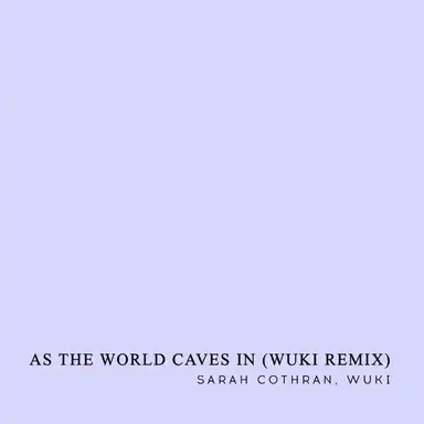 As the World Caves In album art