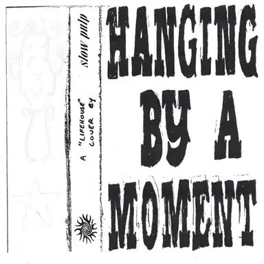 Hanging By A Moment album art