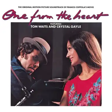 The Original Motion Picture Soundtrack of Francis Coppola's Movie ONE FROM THE HEART album art